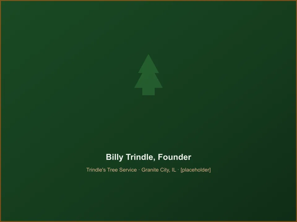 Billy Trindle, founder of Trindle's Tree Service in Granite City, IL